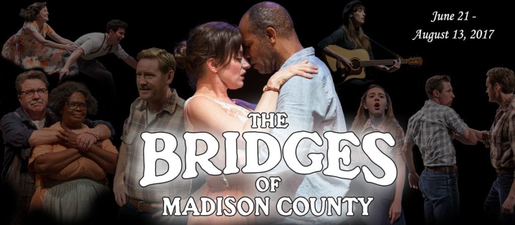 Marriott Theatre - THE BRIDGES OF MADISON COUNTY