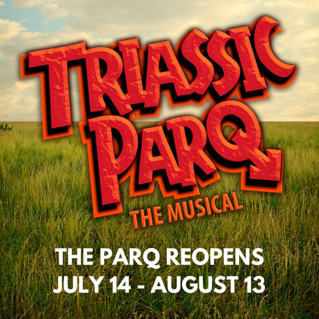 Circle Theatre Presents TRIASSIC PARQ