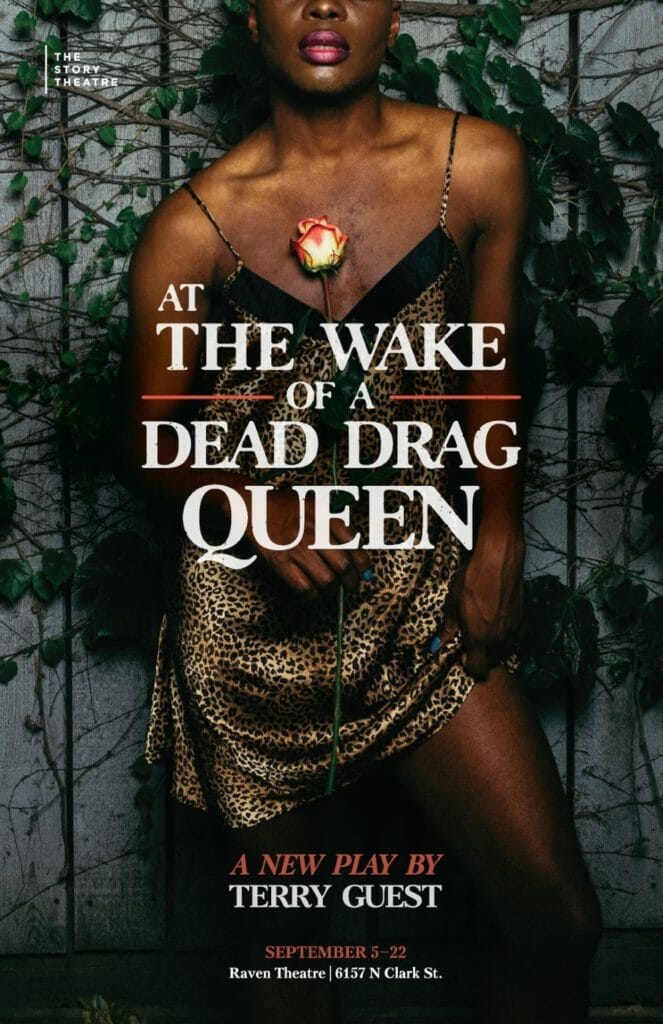 Story Theatre AT THE WAKE OF A DEAD DRAG QUEEN