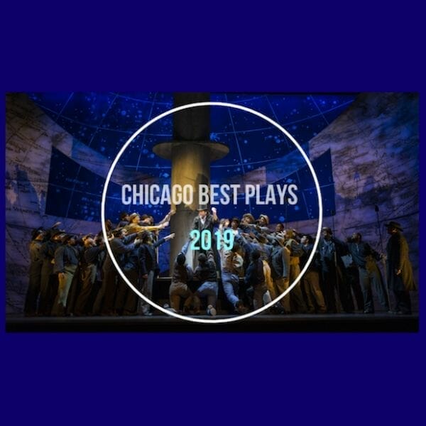 Chicago Best Plays 2019