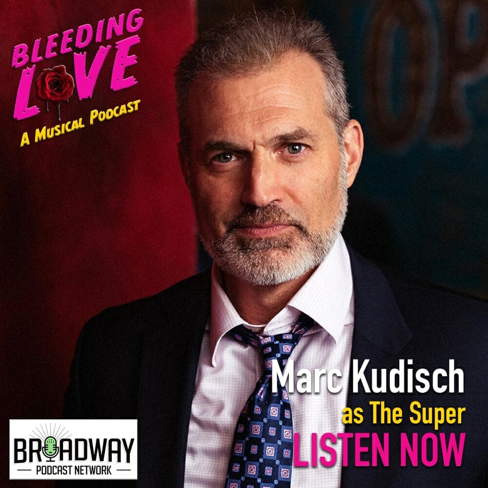 Broadway Podcast Network BLEEDING LOVE