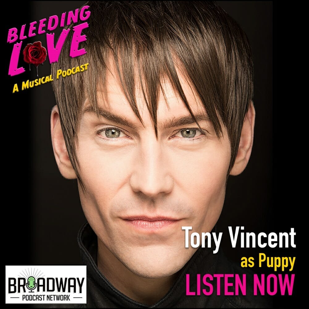 Broadway Podcast Network BLEEDING LOVE