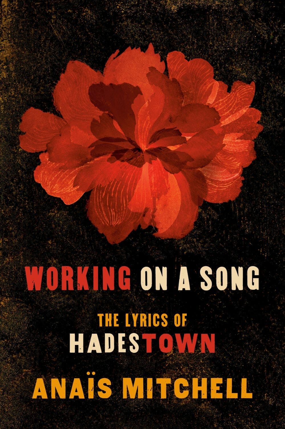 Working on a Song The Lyrics of Hadestown Book Review