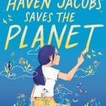 HAVEN JACOBS SAVES THE PLANET