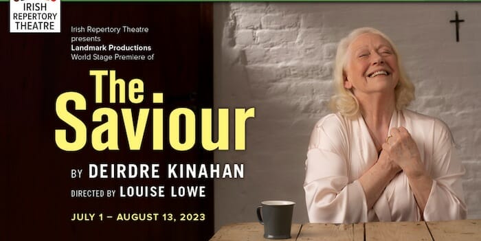 Irish Repertory Theatre THE SAVIOUR