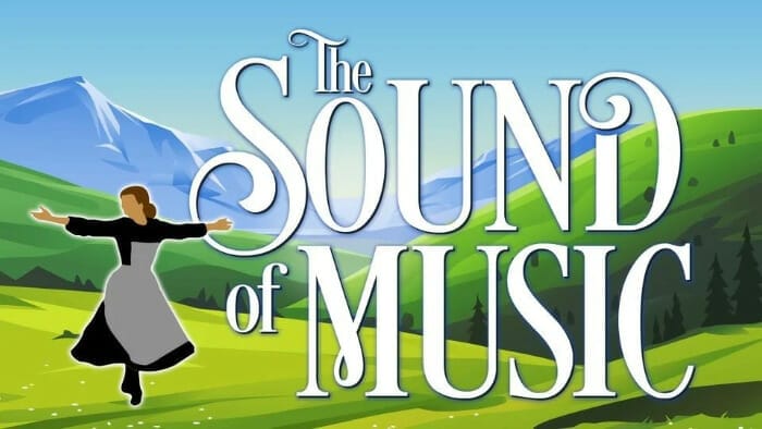 The Sound of Music