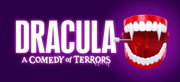 DRACULA: A COMEDY OF TERRORS