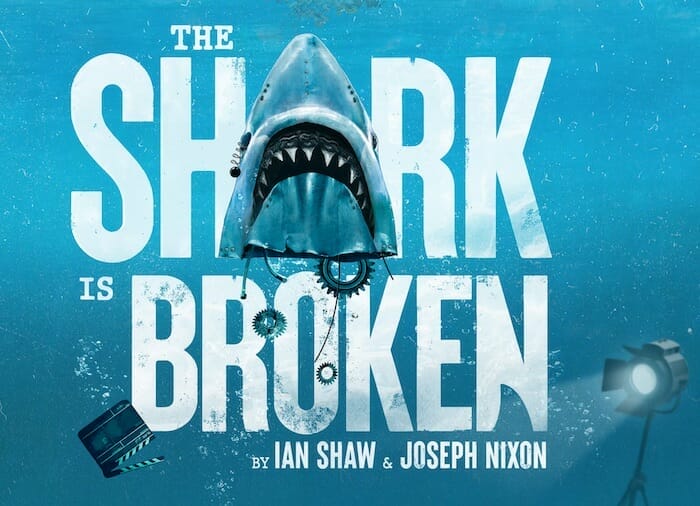SHARK IS BROKEN on Broadway
