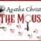 Stage Door Theatre Presents THE MOUSETRAP — Preview