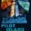 Imposters Theatre Presents Pilot Island & Her Keepers — Preview