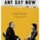 ANY DAY NOW Film Review — Quirky Characters Galore