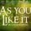Coronado Playhouse Presents As You Like It – Preview