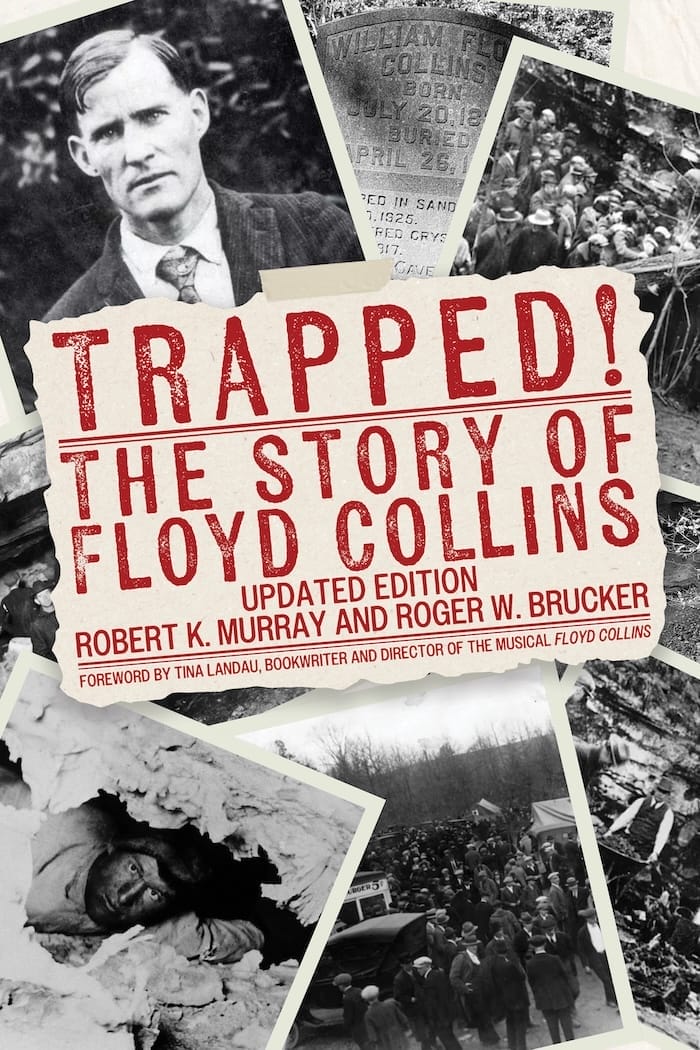 Trapped The Story of Floyd Collins