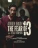 “THE FEAR OF 13” on Broadway